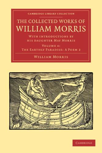 The Collected Works of William Morris