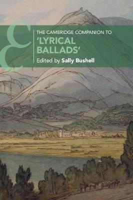 The Cambridge Companion to 'Lyrical Ballads'