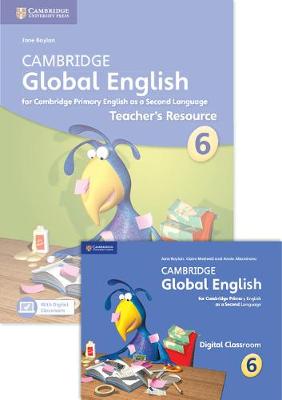 Cambridge Global English Stage 6 2017 Teacher's Resource Book with Digital Classroom (1 Year)
