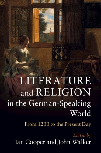 Literature and Religion in the German-Speaking World