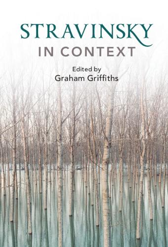 Stravinsky in Context