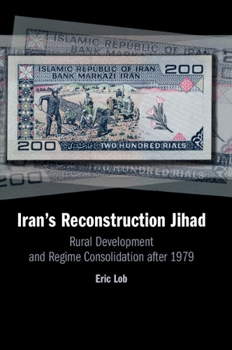 Iran's Reconstruction Jihad