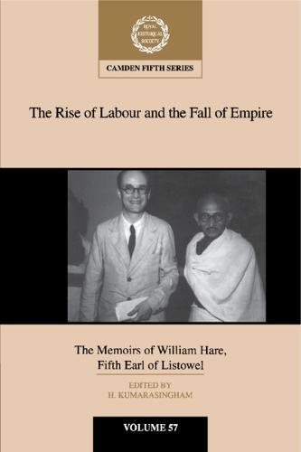 The Rise of Labour and the Fall of Empire