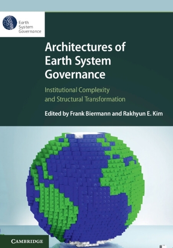 Architectures of Earth System Governance