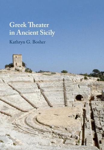 Greek Theater in Ancient Sicily