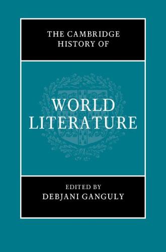The Cambridge History of World Literature