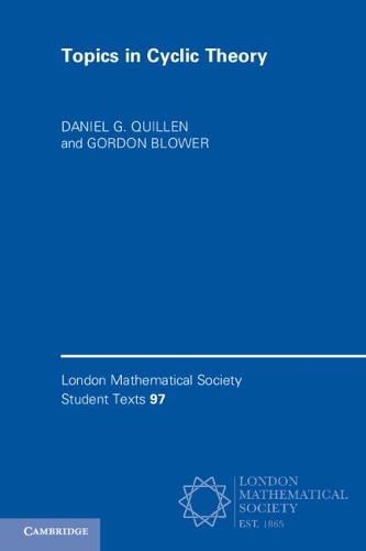 Topics in Cyclic Theory