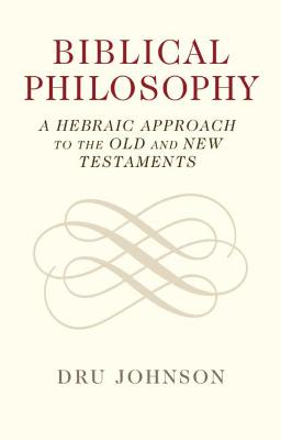 Biblical Philosophy