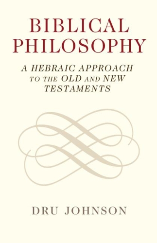Biblical Philosophy