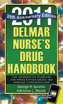 Delmar Nurse's Drug Handbook 2011