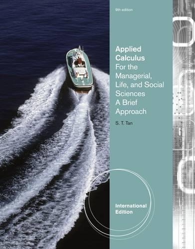 Applied Calculus for the Managerial, Life, and Social Sciences