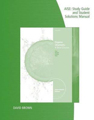 Study Guide and Solutions Manual, Intl. Edition for  Hart/Hadad/Craine/Hart's Organic Chemistry: A Brief Course, International Edition, 13th