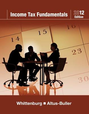 Income Tax Fundamentals 2012 (with H&R BLOCK At Home (TM) Tax Preparation Software CD-ROM)