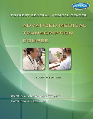Forrest General Medical Center Advanced Medical Transcription Course