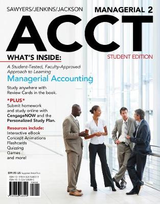 Managerial ACCT2 (with CengageNOW with eBook Printed Access Card)