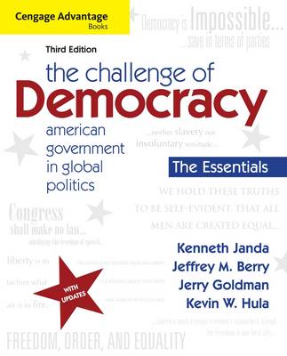 The Cengage Advantage Books: The Challenge of Democracy, Essentials