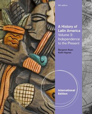 A History of Latin America: Volume 2