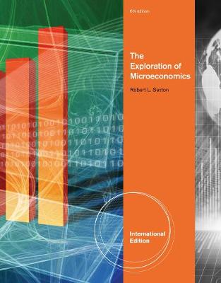 The Exploration of Microeconomics, International Edition