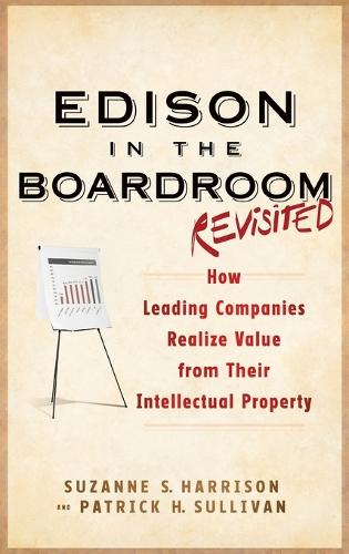Edison in the Boardroom Revisited