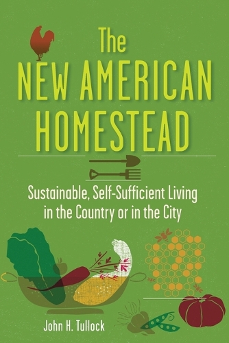 The New American Homestead