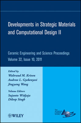 Developments in Strategic Materials and Computational Design II, Volume 32, Issue 10