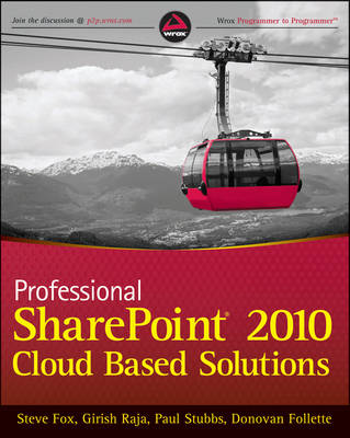 Professional SharePoint 2010 Cloud Based Solutions