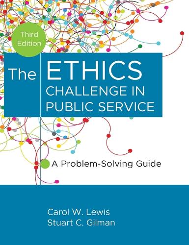 The Ethics Challenge in Public Service