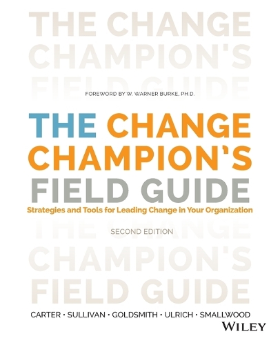 The Change Champion's Field Guide