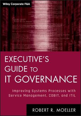 Executive's Guide to IT Governance
