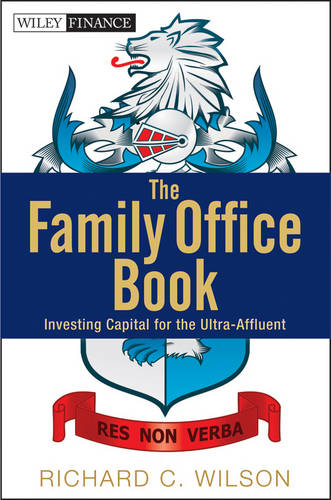 The Family Office Book
