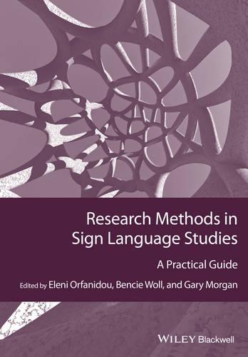 Research Methods in Sign Language Studies
