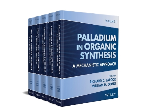Palladium in Organic Synthesis, 5 Volume Set