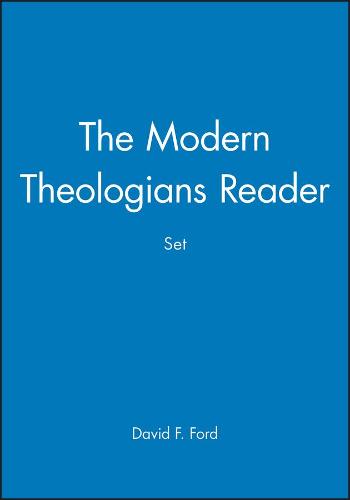 The Modern Theologians 3e & The Modern Theologians Reader, Set