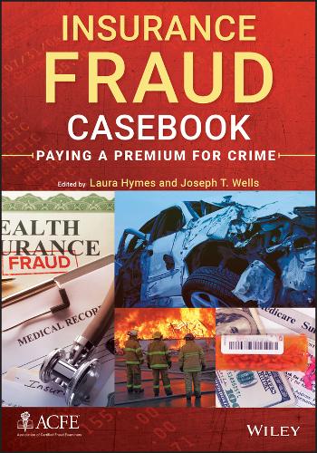 Insurance Fraud Casebook