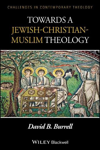 Towards a Jewish-Christian-Muslim Theology