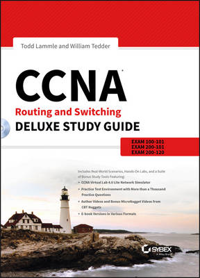 CCNA Routing and Switching Deluxe Study Guide
