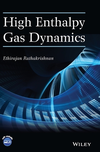 High Enthalpy Gas Dynamics