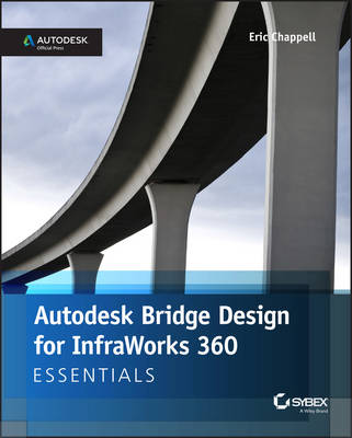 Autodesk Bridge Design for InfraWorks 360 Essentials