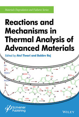 Reactions and Mechanisms in Thermal Analysis of Advanced Materials