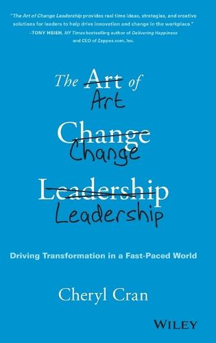 The Art of Change Leadership