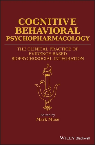Cognitive Behavioral Psychopharmacology