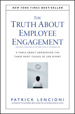 The Truth About Employee Engagement