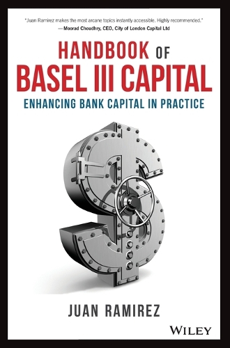 Handbook of Basel III Capital