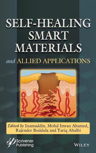 Self-Healing Smart Materials