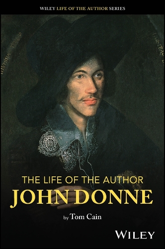 The Life of the Author: John Donne