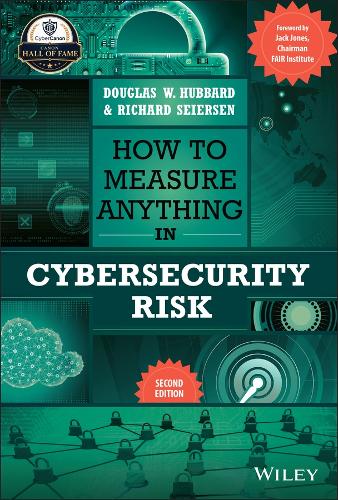 How to Measure Anything in Cybersecurity Risk