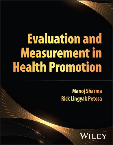 Evaluation and Measurement in Health Promotion