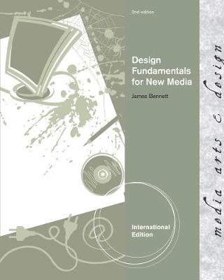Design Fundamentals for New Media, International Edition