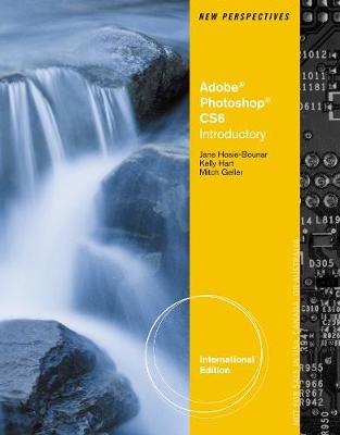 New Perspectives on Adobe (R) Photoshop (R) CS6