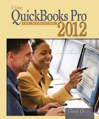 Using Quickbooks Accountant 2012 for Accounting (with Data File CD-ROM)